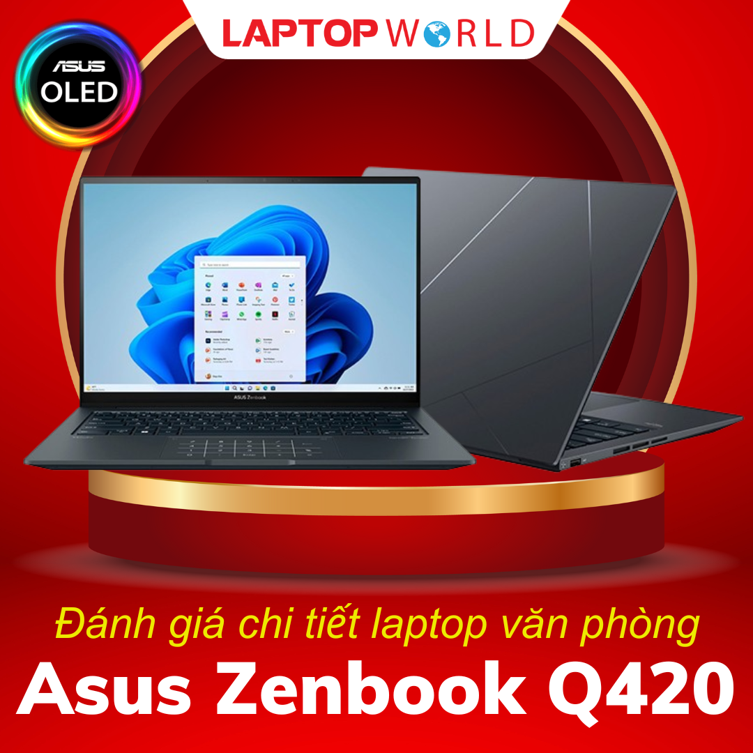 Đánh giá chi tiết laptop văn phòng Asus Zenbook Q420